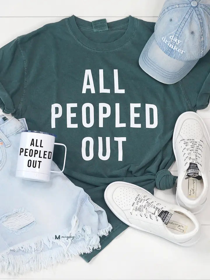 All Peopled Out Tee