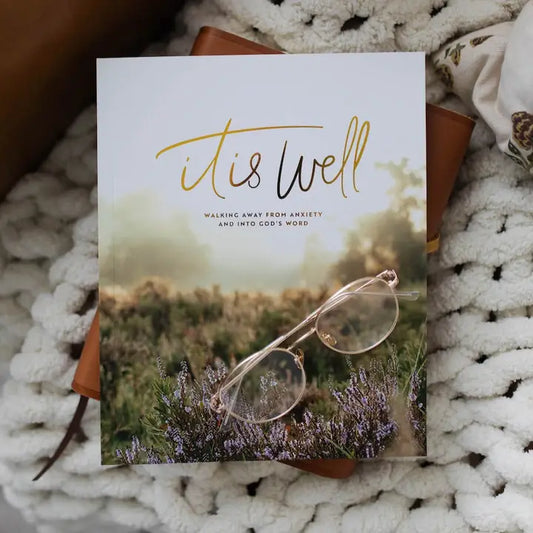 "It is well" Anxiety Devotional