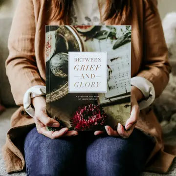 "Between Grief and Glory" Devotional
