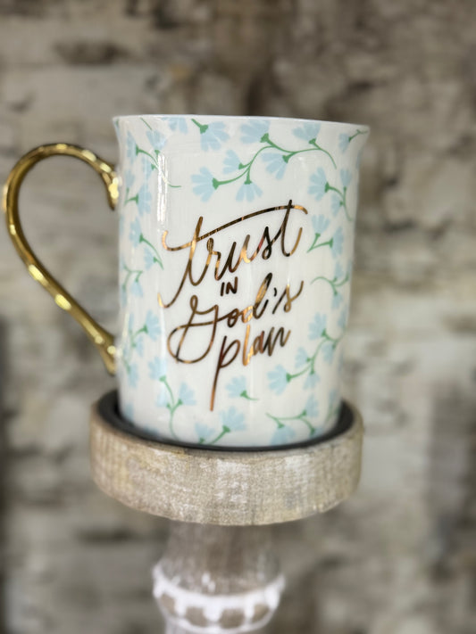 “Trust in God’s Plan” Coffee cup